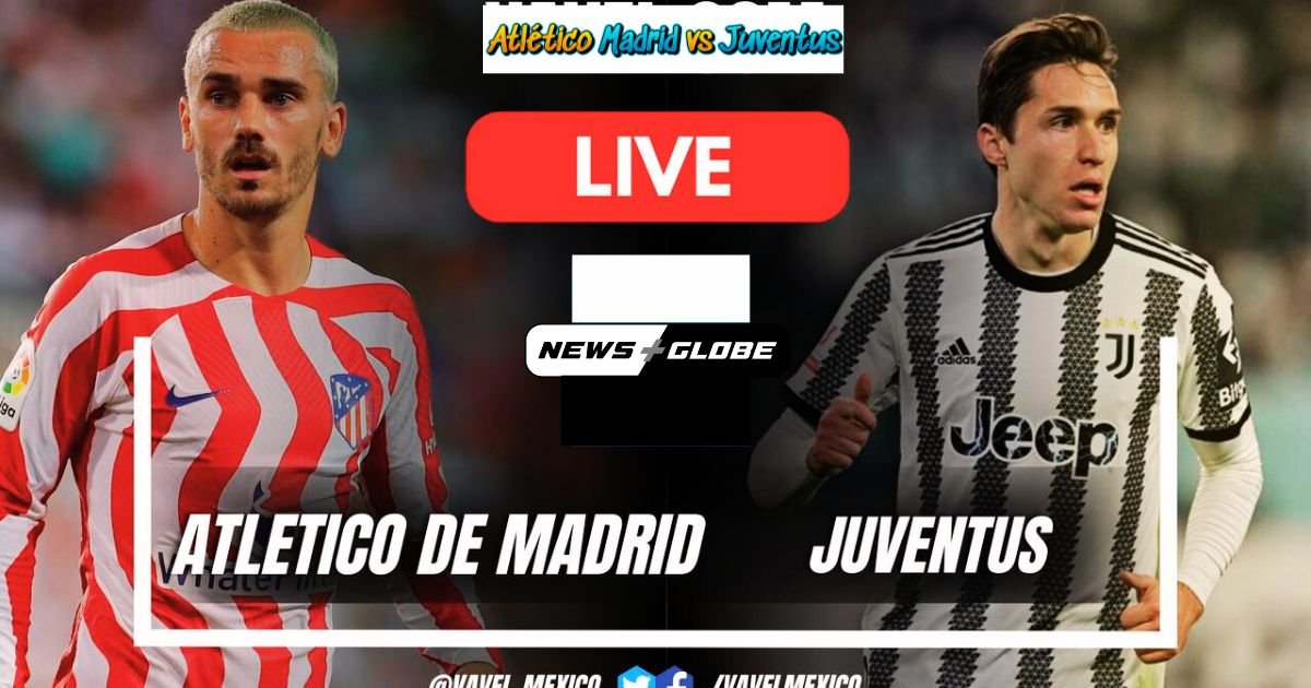 Atlético Madrid vs Juventus