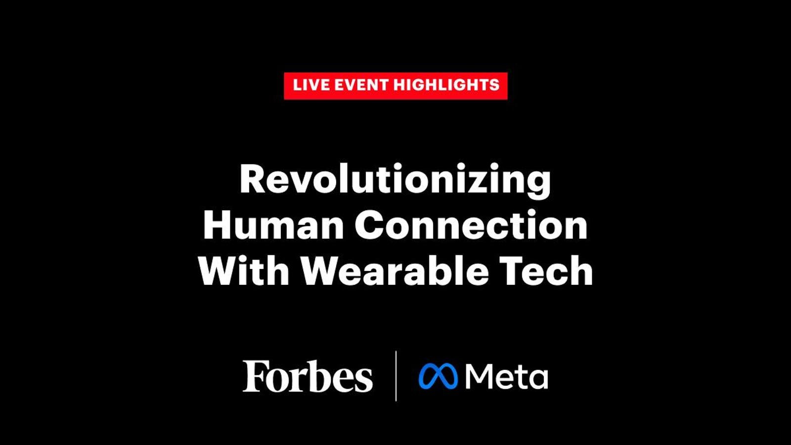 Revolutionizing Human Connection With Wearable Tech