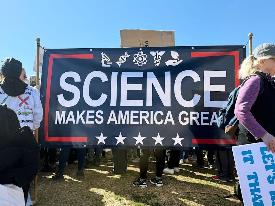 A banner who reads & quot; Science makes America great & quot; In a rally