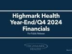 Highmark Health revenue grows 9% year over year to $29.4 billion; reports $50 million net income through year-end 2024 despite industry challenges